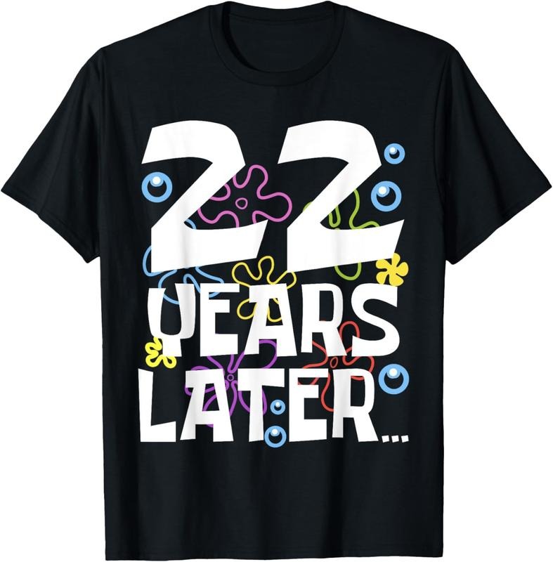 100% Cotton 22 YEARS LATER 22nd 22 year Old Birthday Gifts Women Men T-Shirt