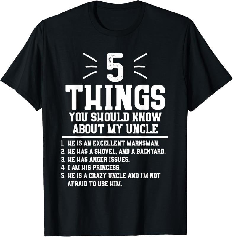 100% Cotton 5 Things Should Know About My Uncle - Niece T-Shirt T-Shirt