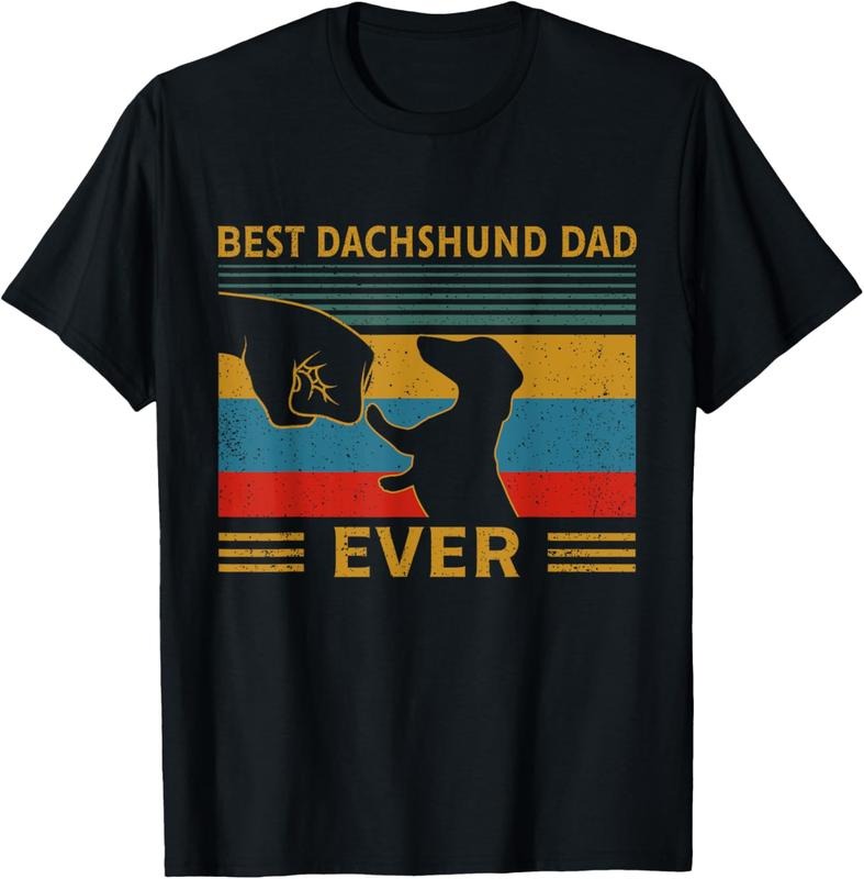 100% Cotton Best Dachshund Dad Ever Funny Weiner Dog Men Gifts T-Shirt