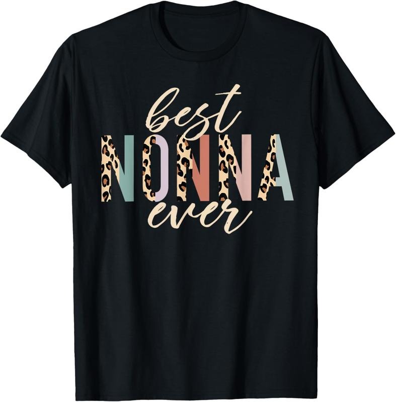 100% Cotton Best Nonna Ever Gifts Leopard Print Mothers Day T-Shirt