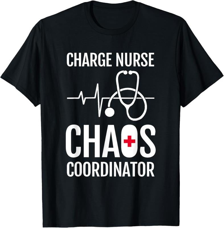 100% Cotton Charge Nurse Coordiantor Funny RN Nurse T-Shirt Gift T-Shirt