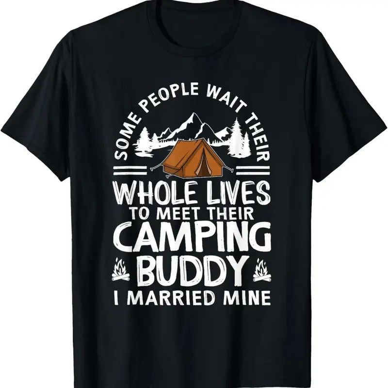 100% Cotton Cool Camping Buddies Gift For Men Women Funny Husband & Wife T-Shirt