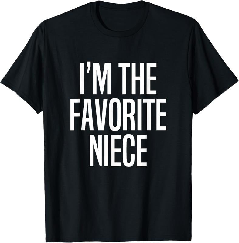 100% Cotton I'm The Favorite Niece T-Shirtstyle{n002}2