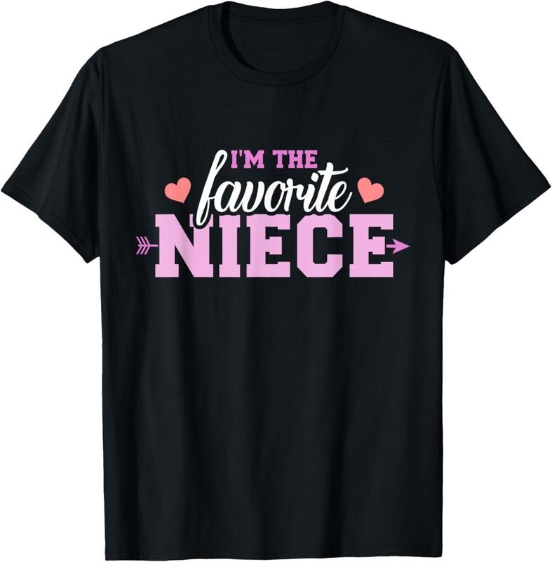100% Cotton I'm the favorite niece Shirt T-Shirt