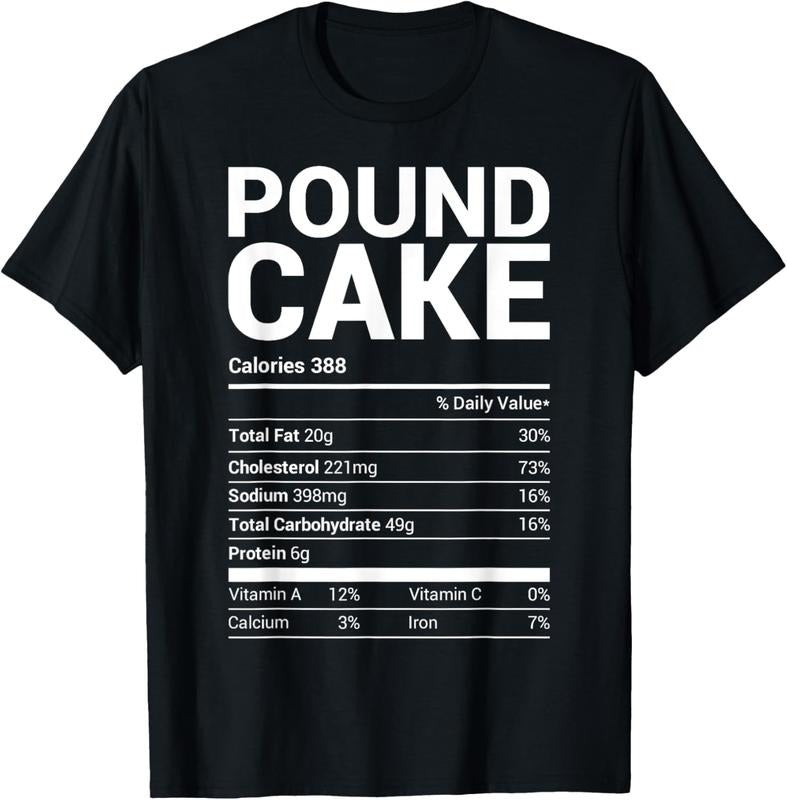 100% Cotton Pound Cake Nutrition Facts Family Matching Christmas Costume T-Shirt