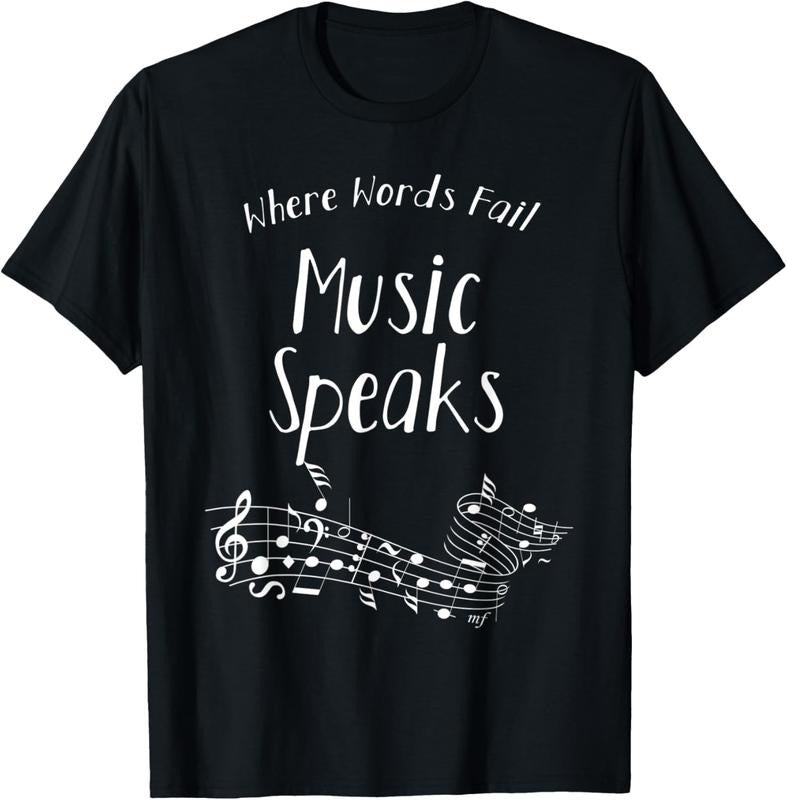 100% Cotton Where Words Fail Music Speaks Musical Shirt Broadway Notes T-Shirt