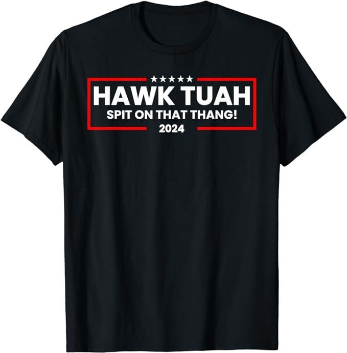 Adult Humor Shirts, Hawk Tuah 24 Spit on that Thang T-Shirt Unisex - Casual Cotton Classic Fabric