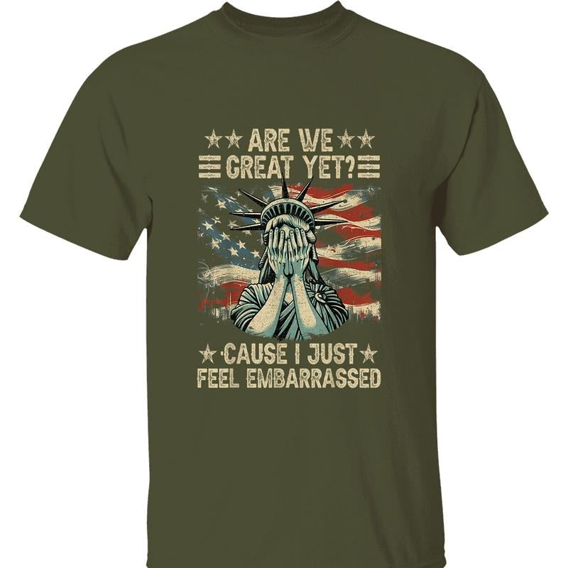 Anti Trump T-Shirt - 'Are We Great Yet?' Graphic Tee with Statue of Liberty Design for Political Activism, Protest, and Resistance Against Trump