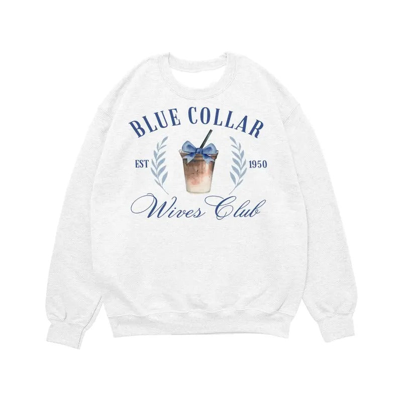 Blue Collar Wives Club Sweatshirt Hoodie, Blue Collar Wives Girlfriends Shirt, Spoiled Wife Shirt, Collar Wife Tee, Blue Collar Hoodie, Somebody's Spoiled Blue Collar Wife Shirt.