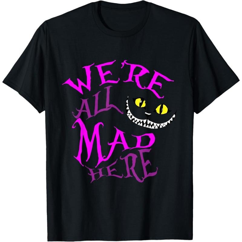 Cheshire Cat - We're All Mad Here T-Shirt made in usa