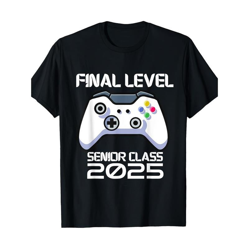 Class Of 2025 Senior Video Game Final Level School Gamer T-Shirt 100%cotton 100%cotton - 220g made in usa