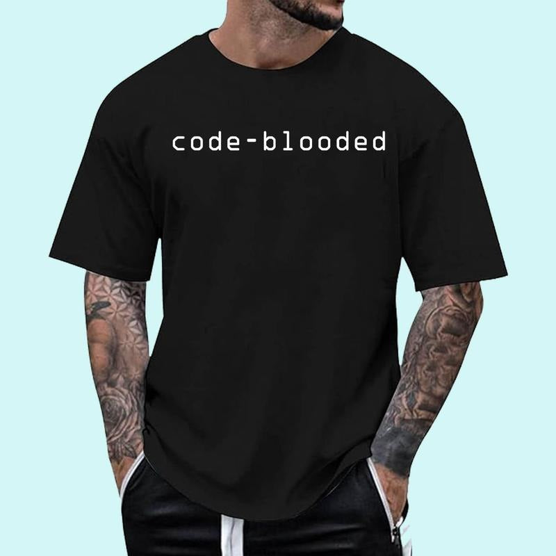 Code-Blooded Coding Funny Programmer Unisex T-Shirt, Cotton 100%, Top Trending Fashion