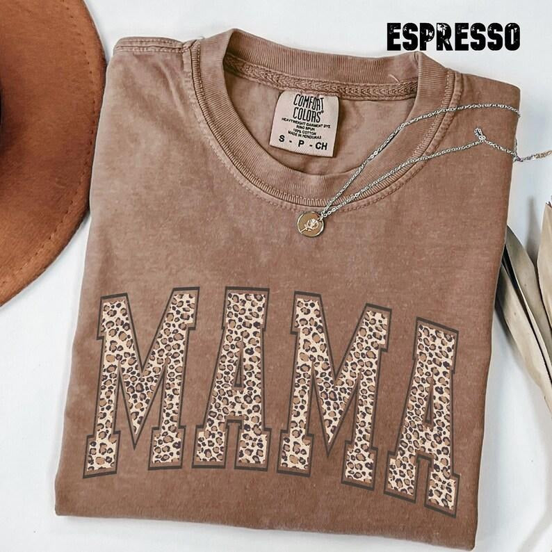 Comfort Colors Leopard Mama Shirt, Mothers Day Gift, Mom Shirt, Retro Mama Shirt, Gift For Mom, Mama Shirt, Leopard Mama T-Shirtstyle{n002}3
