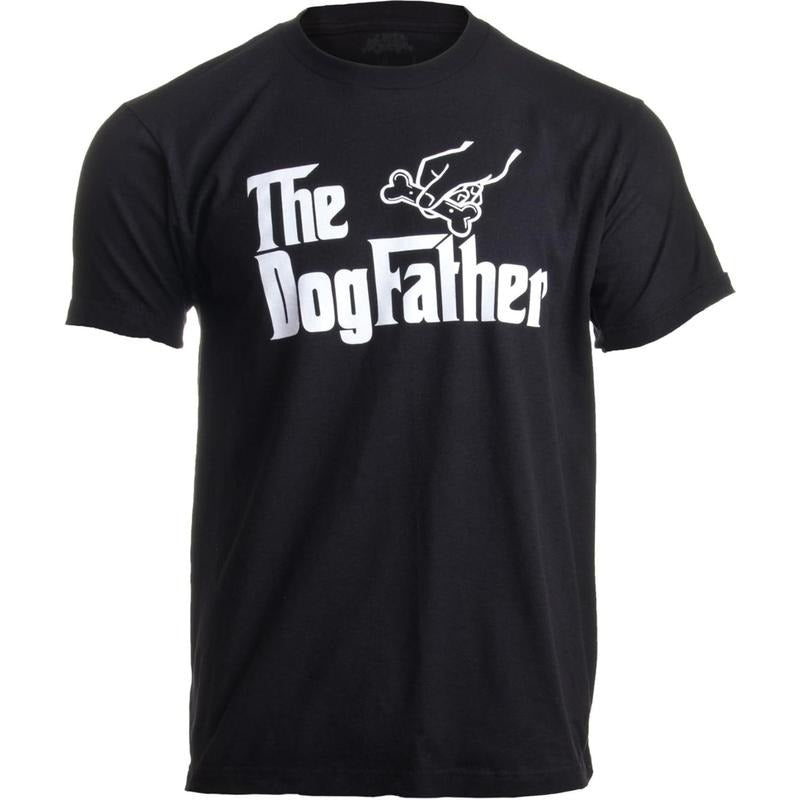 Dog Father Dad Owner Funny Cute Pup Doggo Pet Fun Humor Daddy T-Shirt made in usa