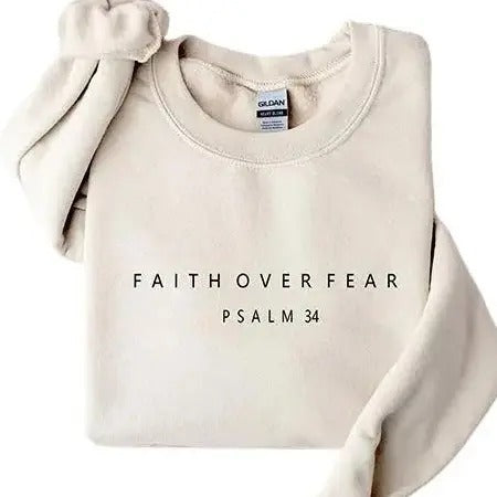Faith over Fear Sweatshirt, Psalm 34 Christian Sweatshirt, Minimal Christian Shirt, Bible Verse Shirt, Religious Sweater, Faith Sweatshirtstyle{n002}2