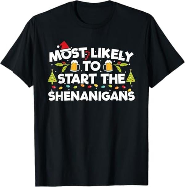 Funny Christmas Shirt, Christmas Gift, Most Likely To Start The Shenanigans Funny Family Christmas T-Shirt - Menswear Top