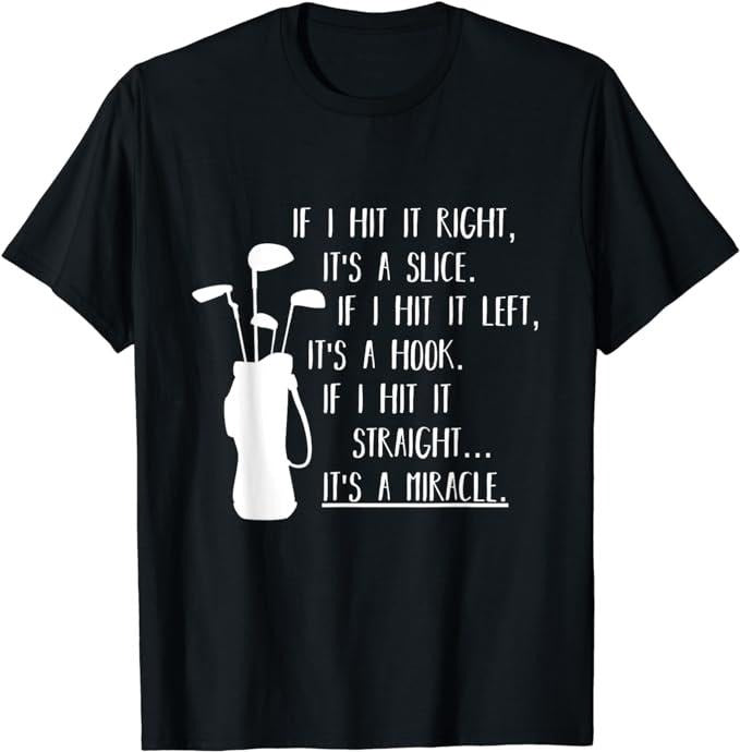 Funny Golf T-Shirt, Gift For Golfer, Funny Golf Sayings Shirt Funny Golfing T-Shirt Menswear Top Underwear