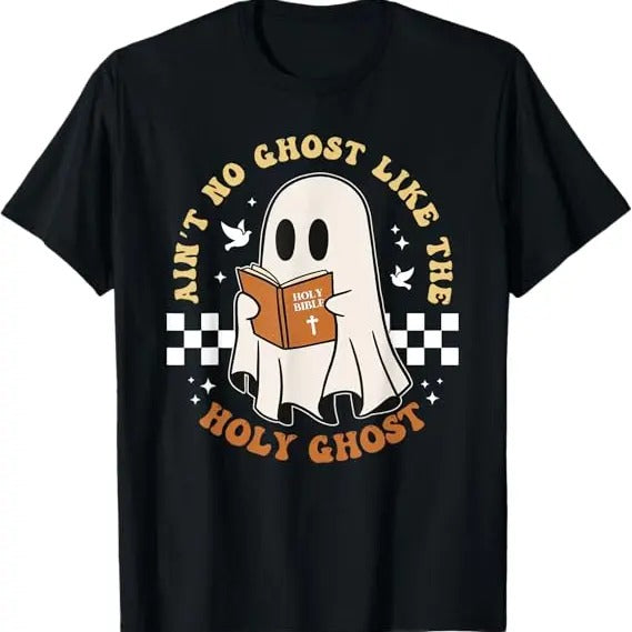 Funny Halloween Shirts For Men, Ain't No Ghost Like The Holy Ghost Funny Christian Halloween T-Shirt Menswear - Available from size S to 5XL