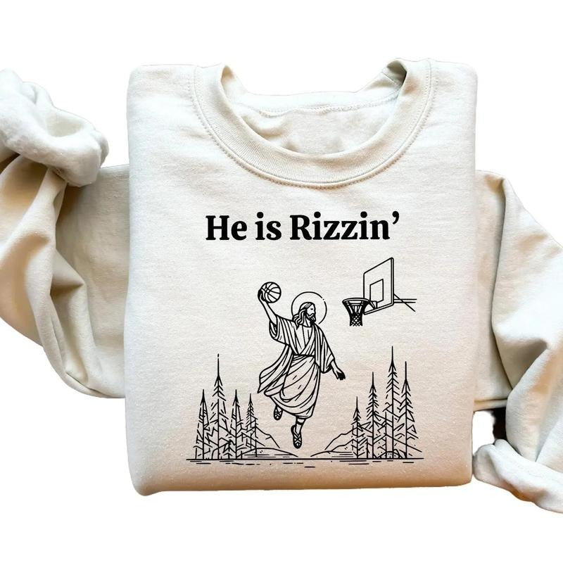 He is Rizzin' Sweatshirt, He is Rizzin' T-shirt, He is Rizzin' Hoodie, Christian Easter Day Gift, Funny Jesus Shirt, Humour Easter Shirt, Jesus Playing Basketball Classic Menswear Love Tops Cotton