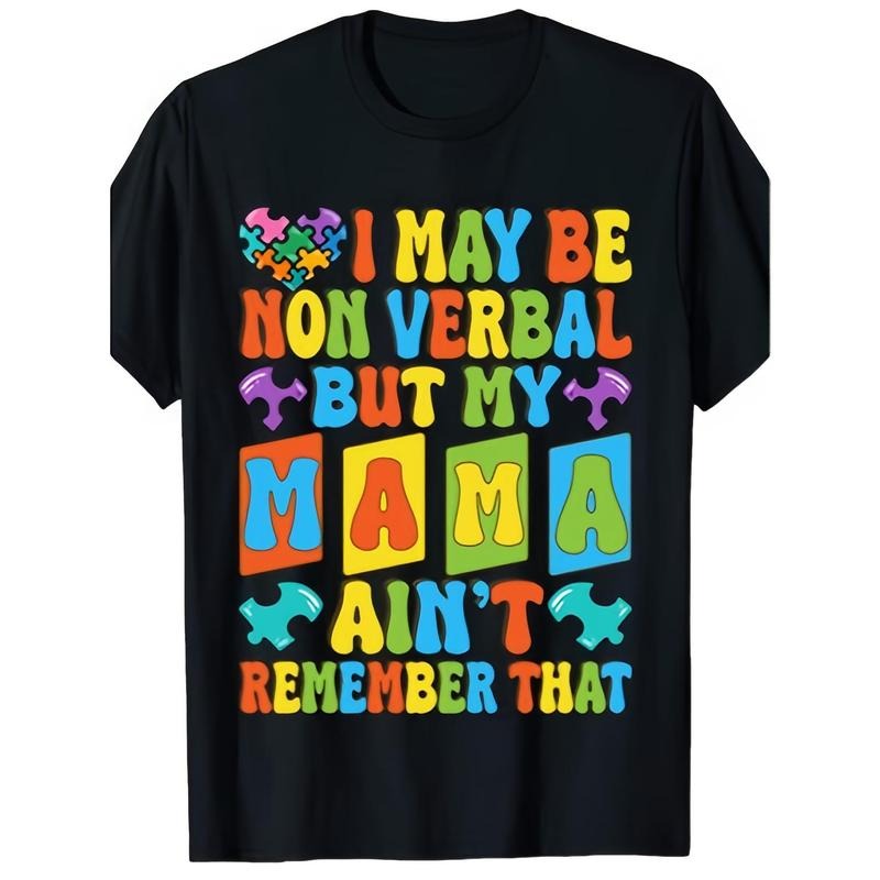 I May Be Non Verbal but Autism Ensure Maximum Comfort Year-Round with Our Soft Cotton Short Sleeve T-Shirt for Boys and Girls for All EventsPerfect for Christmas, New Year, Easter, Valentine'S Day
