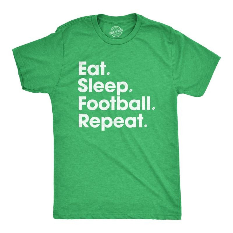 Mens Eat Sleep Football Repeat T Shirt Funny Foot Ball Hilarious Game Day Cool Top Mens Funny T Shirts Cool Tees Soft Stylish Casual Menswear Dad Joke Apparel for Men Funny Football Short Sleeve Green