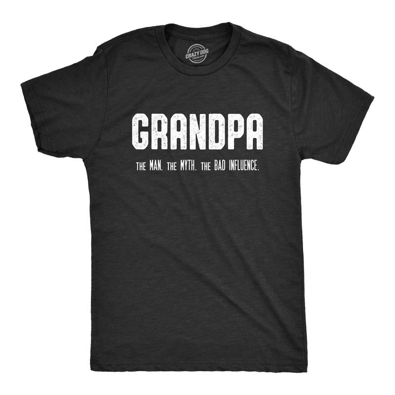 Mens Grandpa The Man The Myth The Bad Influence T shirt Funny Grandfather Papa Mens Funny T Shirts Cool Tees Soft Stylish Casual Black -
