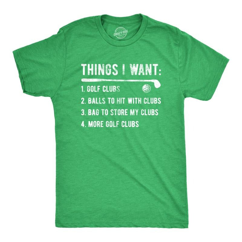 Mens Things I Want Golf T Shirt Funny Checklist Golfing Lovers Joke Tee For Guys Mens Funny T Shirts Cool Tees Soft Stylish Casual Menswear Funny Golf Short Sleeve Novelty Tees for Guys Green