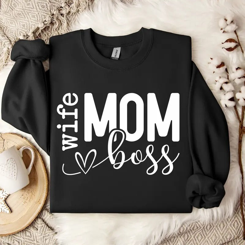 Mom Wife Boss Shirt, Mom Shirt, Mom Vibes Shirt, Mom life Shirt, Blessed Mama Shirt, Mother's Day Shirt, Mom Mode Shirt, Girl Mom Shirt