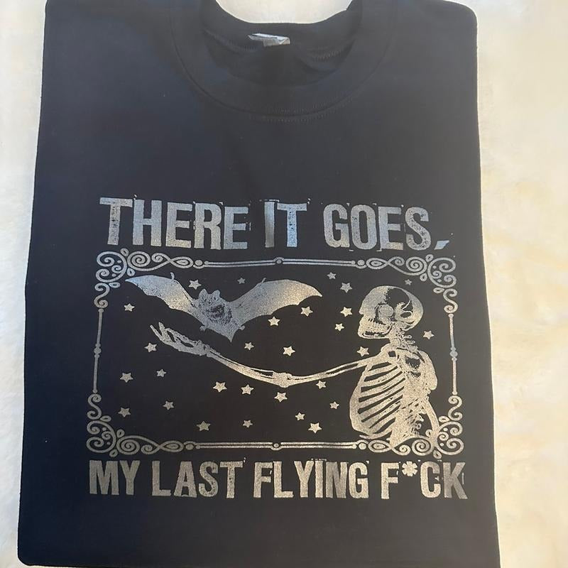 My Last flying F Crewneck Sweatshirt