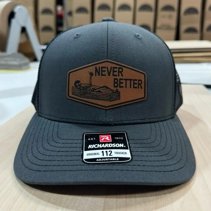 Never Better Hat