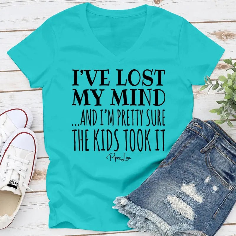 I've Lost My Mind And I'm Pretty Sure The Kids Took It Apparel, Printed In The USA, Tee / Tank / V Neck Gray / White / Blue / Hot Pink / Orange, #sassy #cute #blackprint