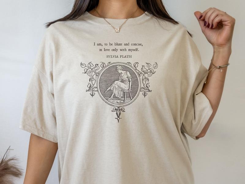 Poet Shirt Sylvia Plath Quote Shirt Literature T-Shirt Bookcore Aesthetic Bookish Shirt Booklover Gift Dark Academia Clothing Literary Shirt