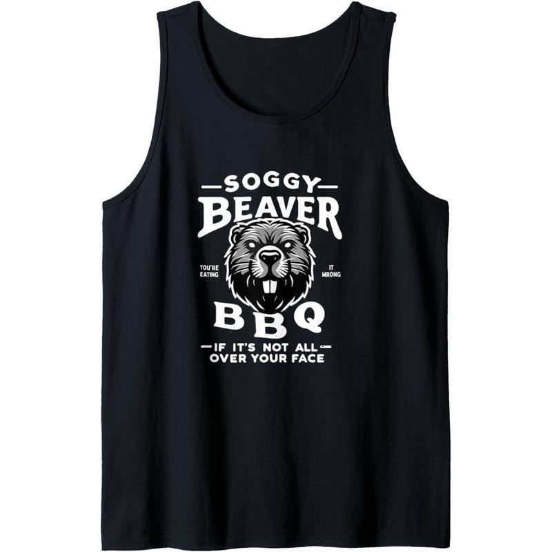 Soggy Beaver BBQ If It's Not All Over Your Face Tank Top