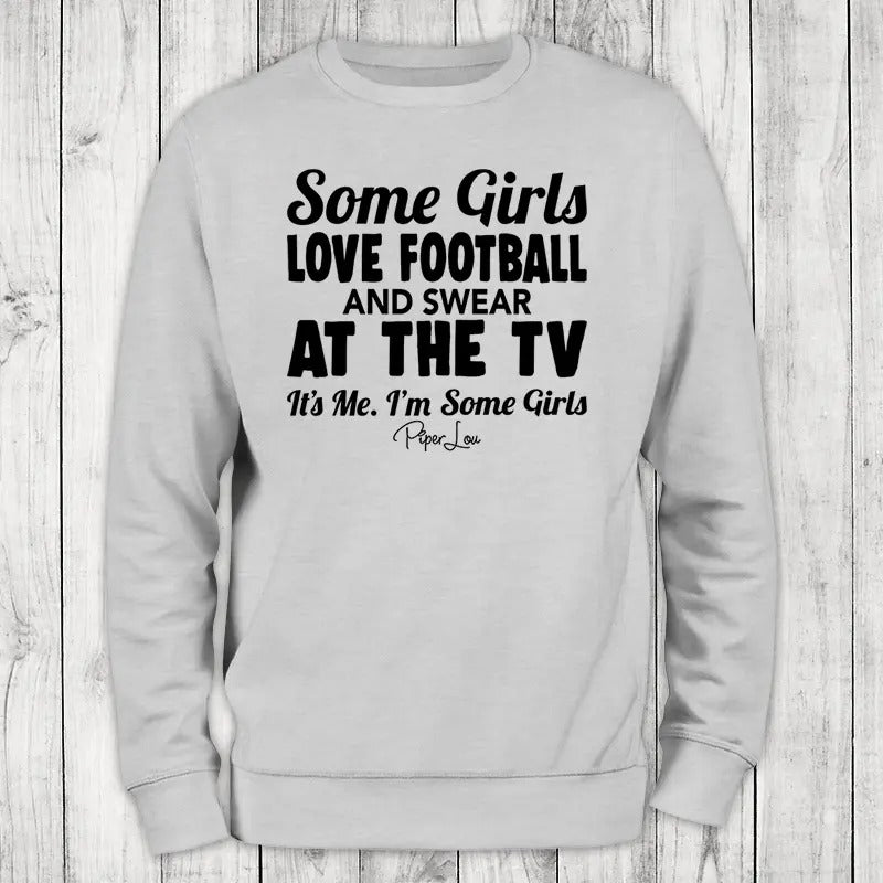 Some Girls Love Football And Swear Sweatshirt Classic Womenswear, #halloween #christmas #fall #holidays #thanksgiving #colorprint #cute
