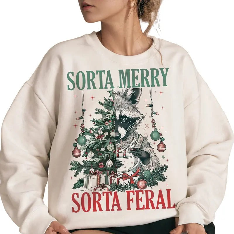 Sorta santa sorta feral Sweatshirt, Christmas Season Sweatshirt