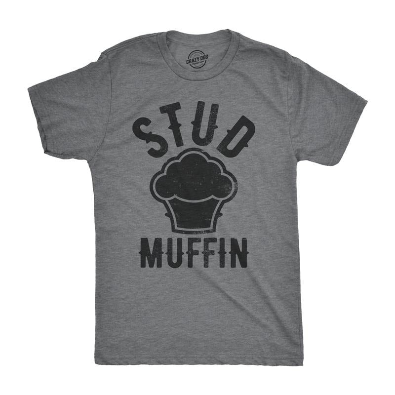 Stud Muffin Funny T-Shirt Funny Good Looking Tee For Handsome Hunks Mens Funny T Shirts Cool Tees Soft Stylish Casual Menswear Funny Food Short Sleeve Novelty Tees for Guys Dark Grey