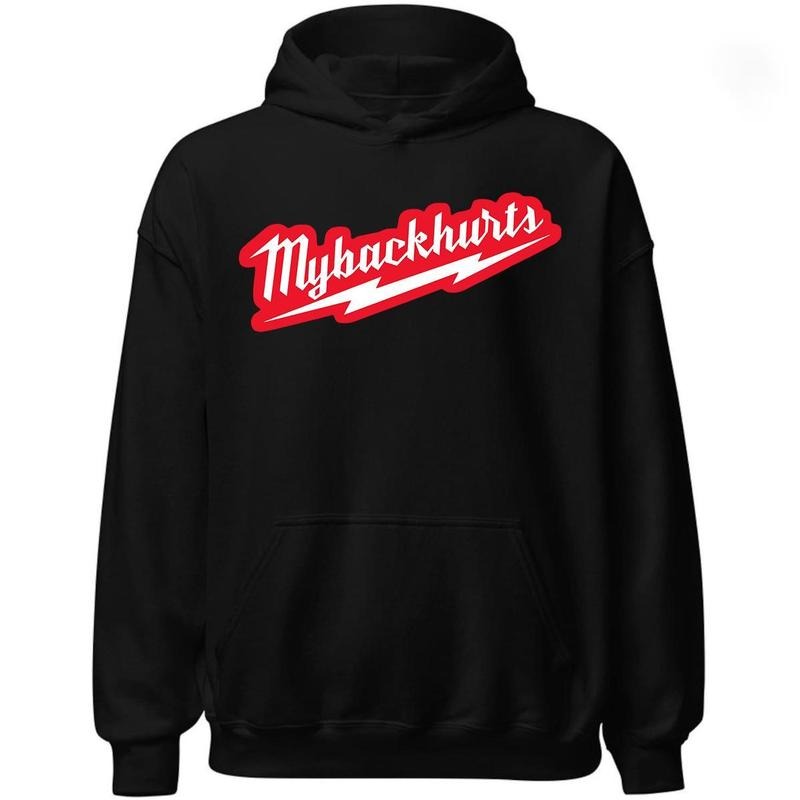 Waukee Back Pain Hoodie, My Back Hurts Hoodie, Unisex Hoodie, For Men, For Women, Trendy Shirt