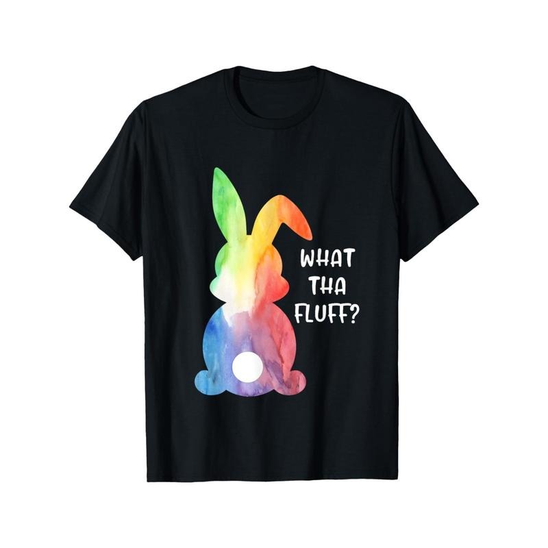 What Tha Fluff" Funny Tie-Dye Easter Bunny Graphic Tee - Soft Cotton, Casual Fit, Machine Washable - Adult Novelty Shirt made in usa