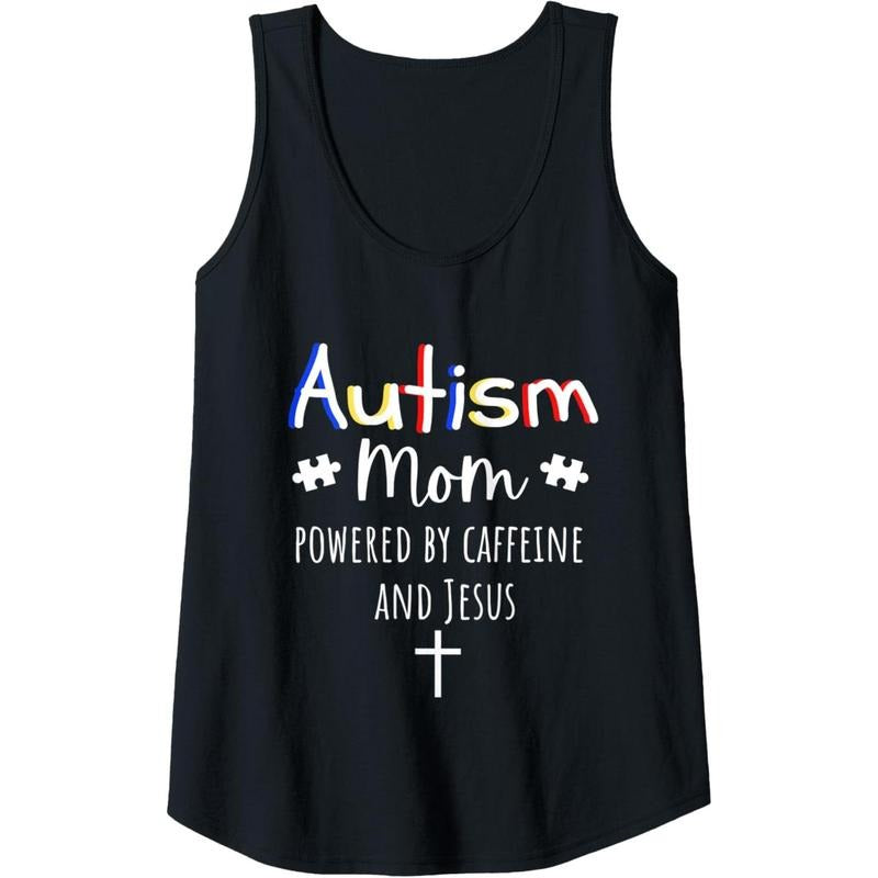 Womens Autism Mom Powered by Caffeine and Jesus- Christian Gift Tank Top MADE IN USA