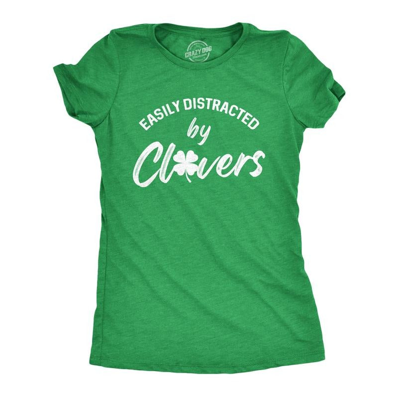 Womens Easily Distracted By Clovers T Shirt Funny Saint Patrick's Day Four Leaf Clover Novelty Graphic Tee For Ladies Funny Womens T Shirts Cute Slimming Top Comfortable Soft Womenswear Saint Green