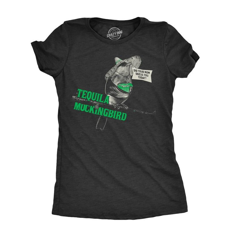 Womens Tequila Mockingbird T Shirt Funny Liquor Drinking Novel Parody Joke Tee For Ladies Funny Womens T Shirts Cute Slimming Top Comfortable Soft Womenswear Sarcastic Tops for Women Funny Drinking Black -