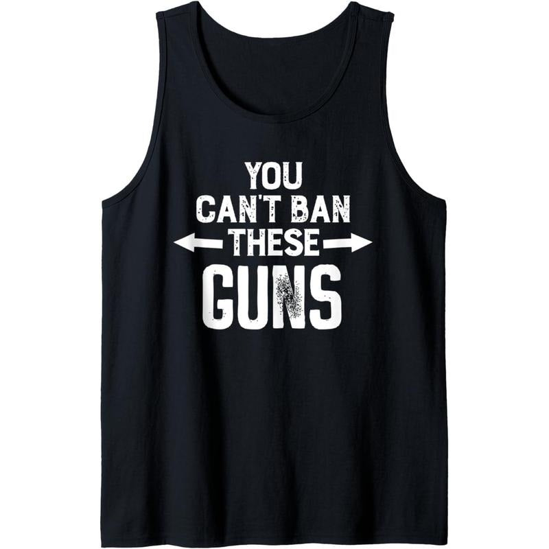 You Cant Ban These Guns Tank Top Made in USA