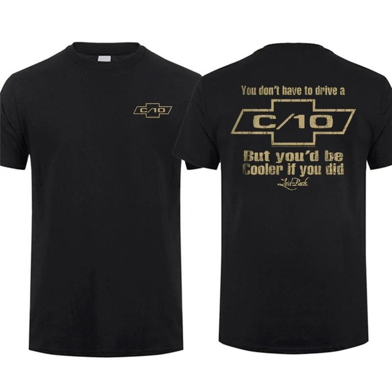 You'd Be Cooler C10 Shirt Chevy Shirt Menswear Chevy Gang Obs Shirt Truck Shirt, Menswear Car Parts Short Sleeve