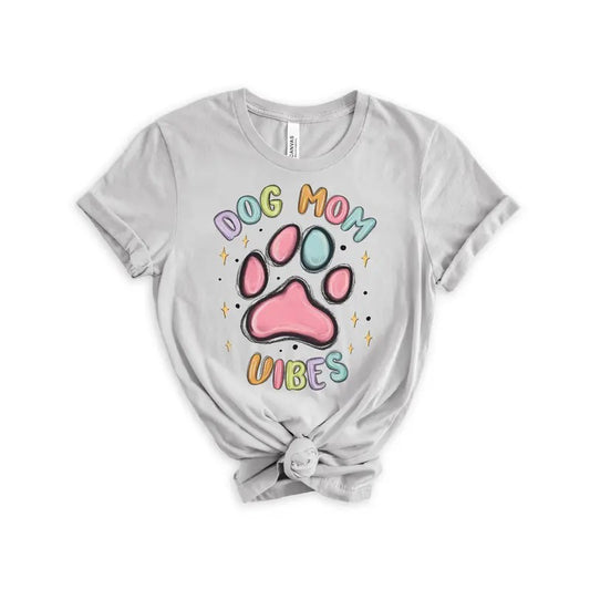 #007 Dog Mom Vibes - Print Unisex Crew neck Tee T-shirt