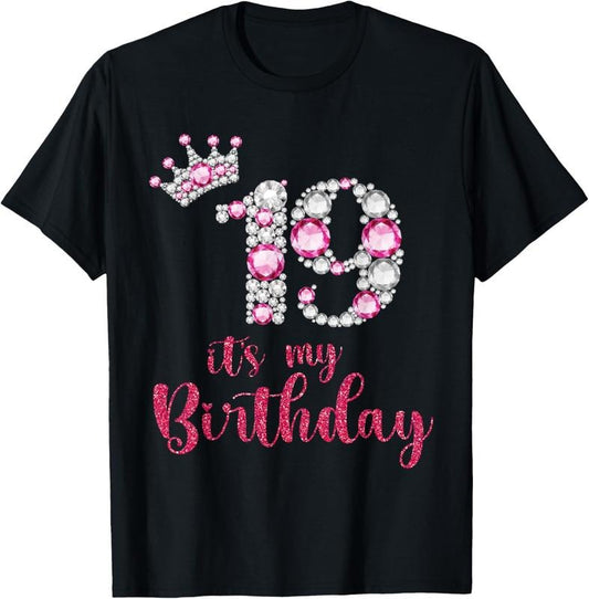 100% Cotton 19 It's My Birthday 19th Birthday 19 Years Old Bday T-Shirt
