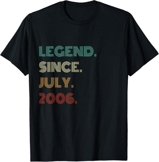 100% Cotton 19 Years Old Legend Since July 2006 19th Birthday T-Shirt
