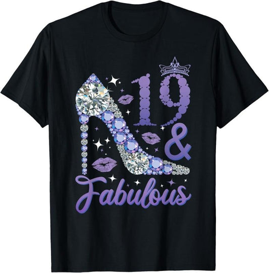 100% Cotton 19 and Fabulous Stepping into my 19th Birthday T-Shirt