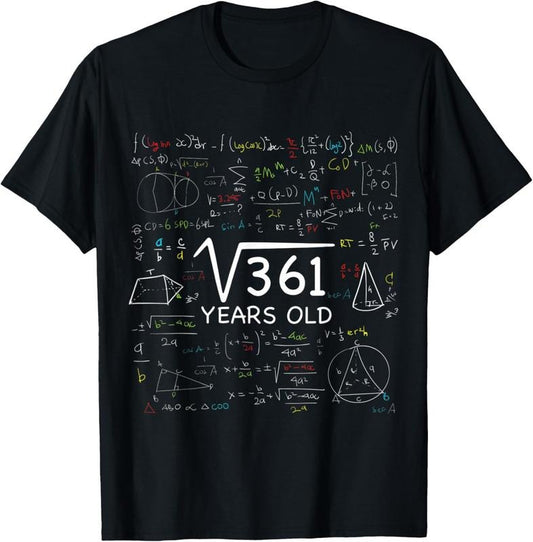 100% Cotton 19th Math Birthday 19 Year Old Gift Square Root Of 361 Bday T-Shirt