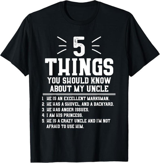 100% Cotton 5 Things Should Know About My Uncle - Niece T-Shirt T-Shirt