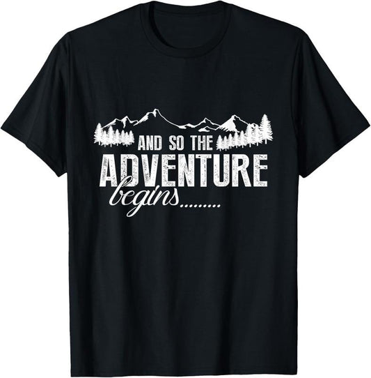 100% Cotton And So The Adventure Begins Camping Road Trip T-Shirt T-Shirt
